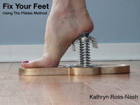 Fix Your Feet Using the Pilates Method